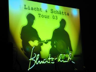Liacht & Schåtta Tour 2003